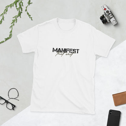 Manifest That Shit Unisex Basic Softstyle Short-Sleeve T-Shirt